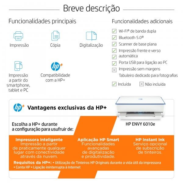 IMPRESSORA JATO DE TINTA HP ENVY 6010E MULTIFUNES (IMPRESSO, CPIA, DIGITALIZAO), DUPLEX AUTO, 