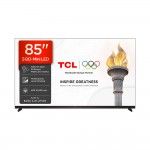 TV TCL 85" 85X11L (SQD-Mini LED - 4K Ultra HD - Google TV - 215 cm)